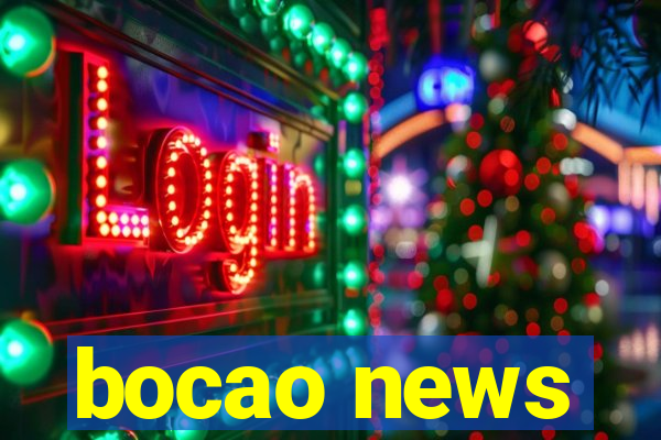 bocao news